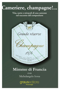 La Copertina di "Cameriere Champagne!..."